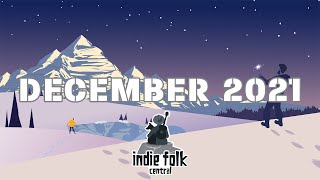 New Indie Folk; December 2021 ❄️ Winter Playlist