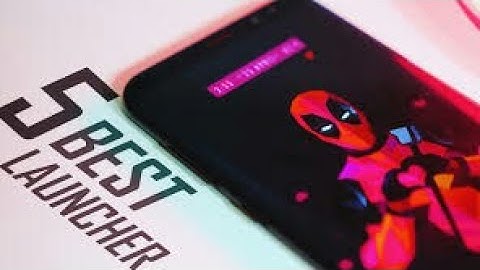 Top 5 Unique Android Launchers You Should Try!