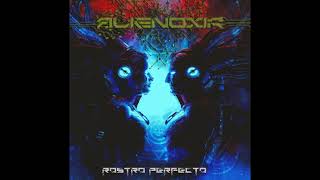 Alienoxir - Rostro Perfecto