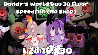 Dandy's World Duo 30 Floor No Starting Shop Speedrun w/ @bunnieb0o in 1:28:16.930