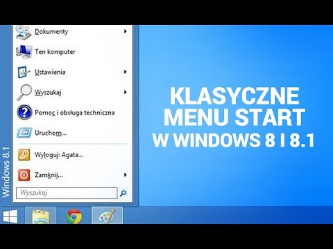 Klasyczne Menu Start w Windows 8 i 8.1