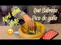 Incredible!! Mi hija haciendo pico de gallo!! How I make spicy salsa !! Easy DIY