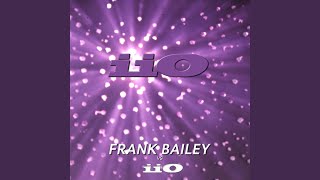 Video thumbnail of "iiO - Chastity (Frank Bailey Remix Reconstruction Version Remastered) (feat. Nadia Ali)"