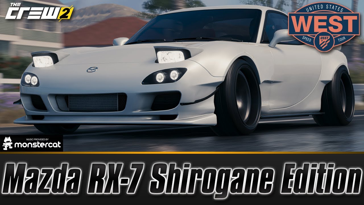 The Crew 2: Mazda Rx-7 Shirogane Edition | Fully Upgraded | Pro Settings | A  True Spirit R? - Youtube