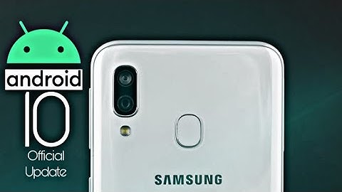 Samsung Galaxy A20 Official Android 10 Update