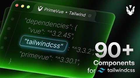 Theming Prime UI Libraries with Tailwind CSS