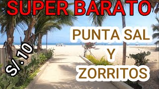 PUNTA SAL Y ZORRITOS Las playas más famosas de Tumbes - Super Barato😮😮 / Vlog  11