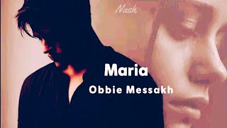 Maria. Obbie Messakh
