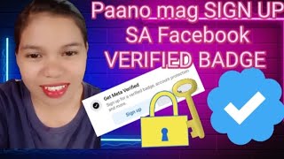 paano mag sign up sa verified badge? ano Ang verified badge? Anong ibig Sabihin Ng verified badge?