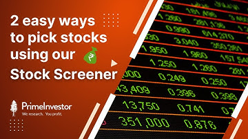 2 easy ways to pick stocks using our stock screener