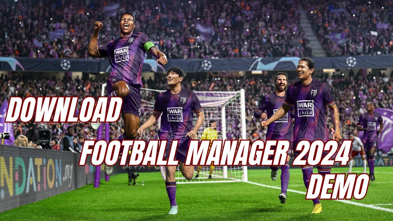 Football Manager 2024 Demo - Free Download