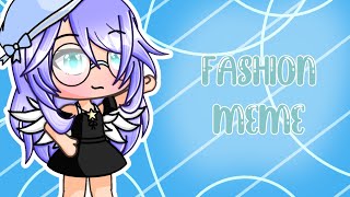 *Fashion Meme* (HEAVILY inspired by MysticGaming)