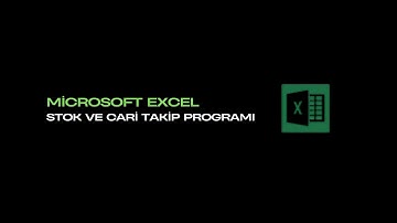 Excel’de Stok ve Cari Takip Programı Oluşturmak