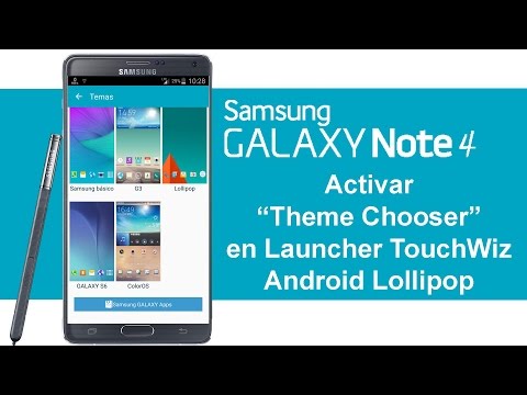 Samsung Galaxy Note 4 Temas para Launcher TouchWiz - Theme Chooser