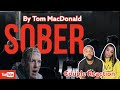 "Sober" Tom MacDonald *COUPLE REACTION*