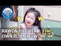 Rawon has her own room now! [The Return of Superman/2019.11.03]