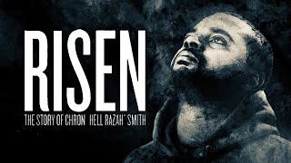 Risen The Story Of Chron Hell Razah Smith 2020 Full Movie Music Documentary
