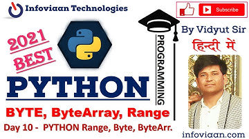 Day 10 - Python Byte, ByteArray, Range | Python Collection Data Types With Function
