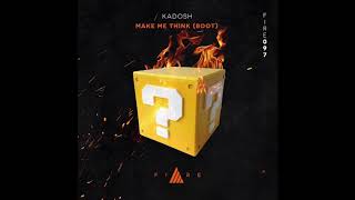 KADOSH - Make Me Think (Original Mix) Resimi