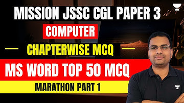 MS Word Top 50 MCQ | Marathon Part 1 | Mission JSSC CGL 2023 | Dipesh Kumar