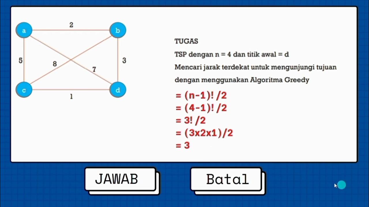 CONTOH SOAL DAN PEMBAHASAN ALGORITMA GREEDY - YouTube