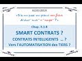 Chap 318  smart contrats contrats intelligents vers lautomatisation de nos tiers de confiance 