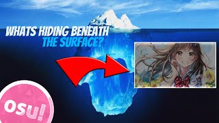 the osu! iceberg: explained