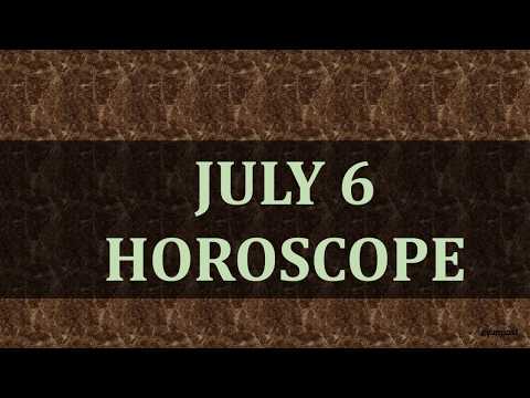 july-6-horoscope