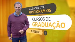 Saibam como funcionam os cursos de Graduação do Senac EAD