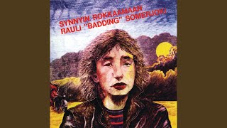 Video thumbnail of "Rauli Badding Somerjoki - Oi, kuu"