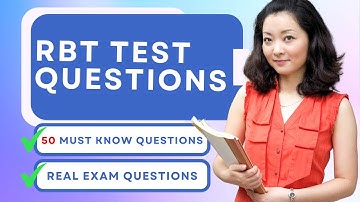 RBT Test Questions And Answers - Mock Exam Study Guide (50 Must Know Questions)