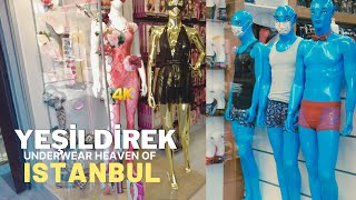 Yeşildirek, Underwear Heaven of Istanbul  Walking Video 4K60fps