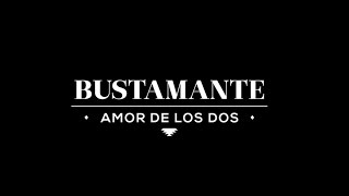 Bustamante Teaser 3