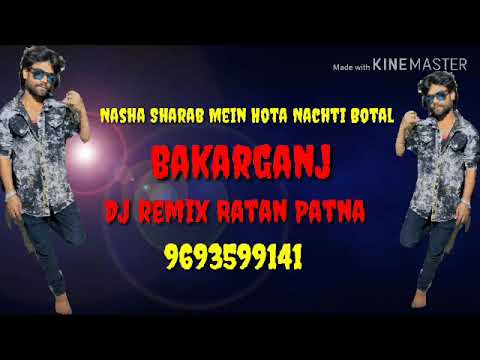 Nasha Sharab Mein Hota Nachti Botal DJ 969 3599 141