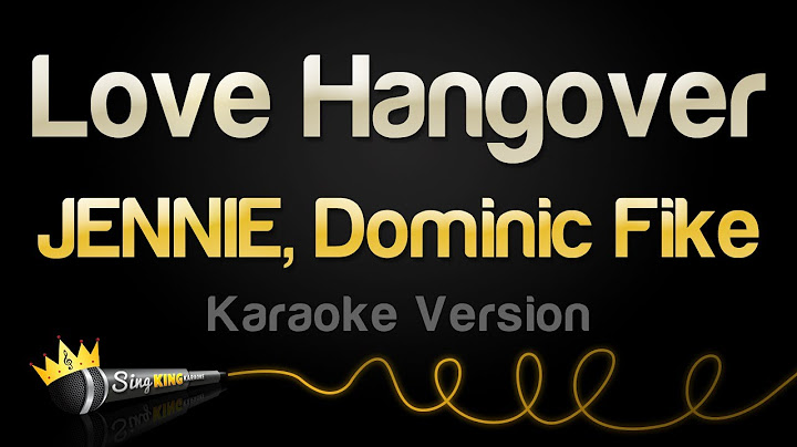 JENNIE, Dominic Fike - Love Hangover (Karaoke Version)