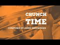 Crunch Time by James Swearingen (Rehearsal Track)