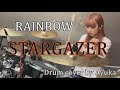 STARGAZER - RAINBOW  【Drum cover】