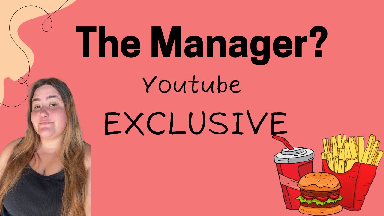 The Manager? (YouTube EXCLUSIVE)