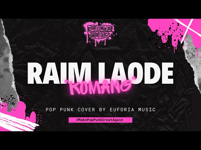 RAIM LAODE - KOMANG ( POP PUNK  COVER ) class=