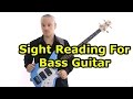 Sight Reading Music For Bass Guitar