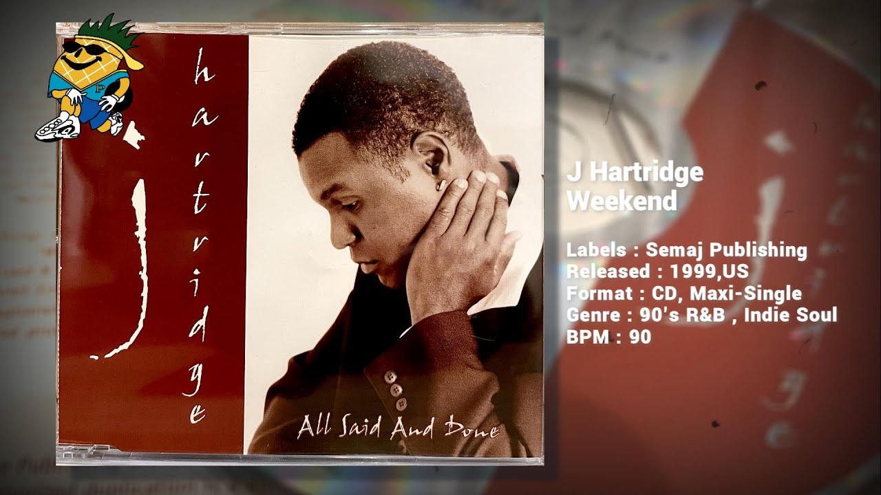 J Hartridge - Weekend 1999 CDS - YouTube
