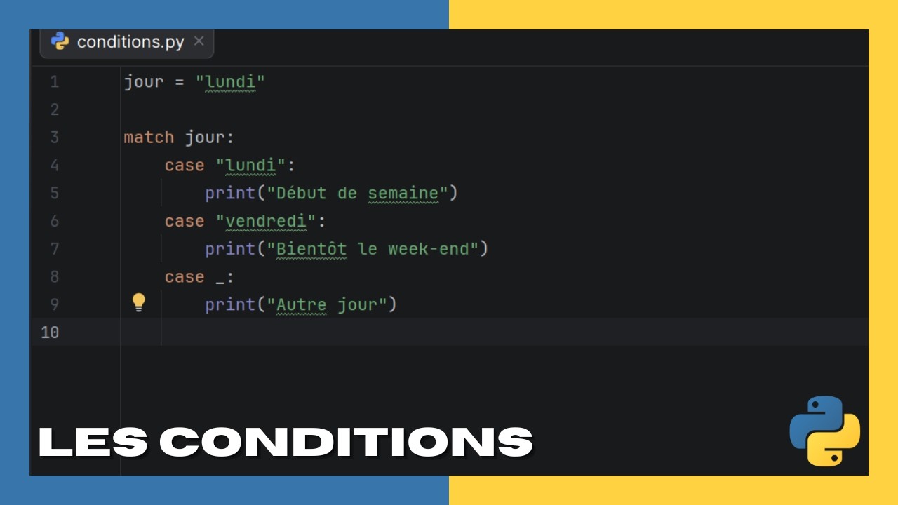 Apprendre Python - Les conditions (if, elif, else, et opérateurs) - YouTube