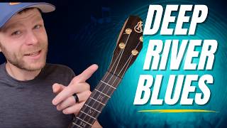 Deep River Blues  | Travis Picking Ukulele Lesson