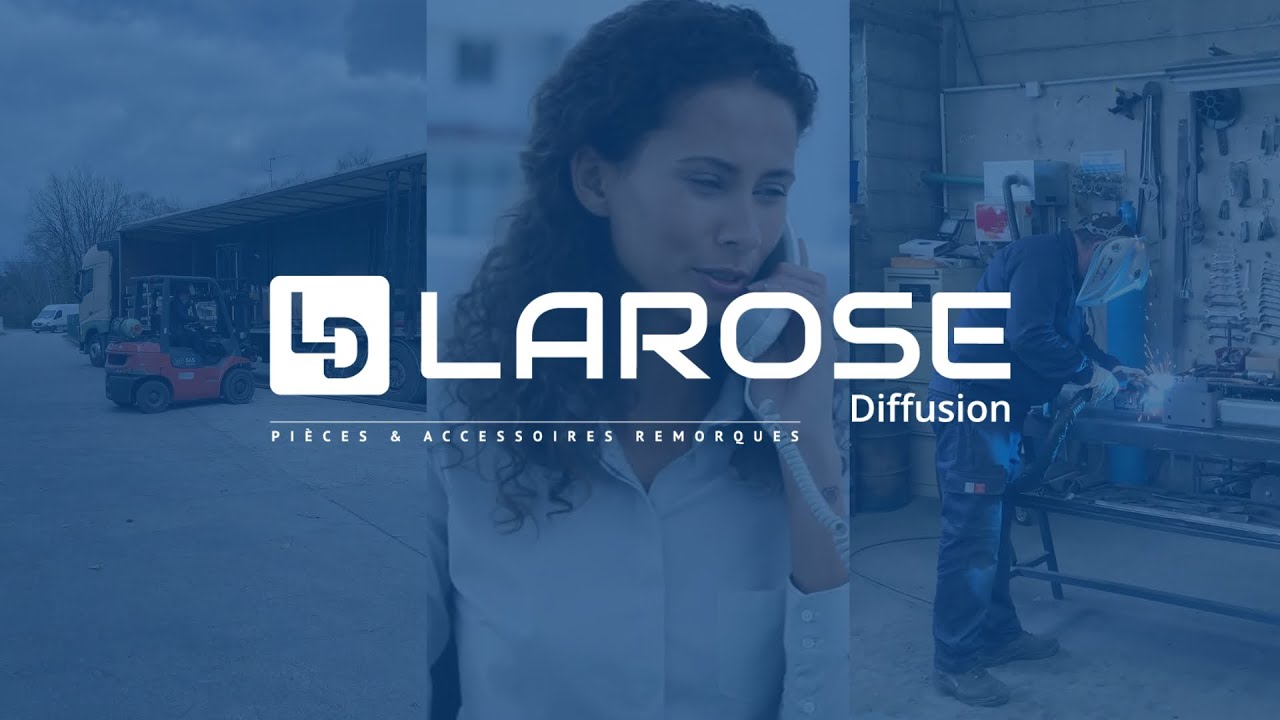 LAROSE DIFFUSION - Spécialiste des pièces détachées et accessoires pour remorque