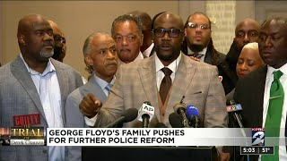 George Floyd's family pushes for further police reform