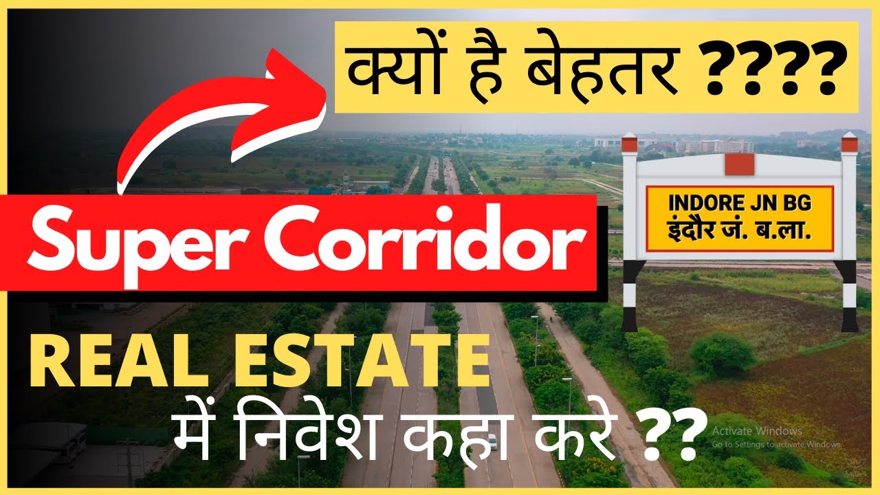 Super Corridor Indore Plan Future of New Indore Best Place To