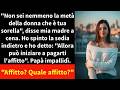 "Non sei nemmeno la metà della donna che è tua sorella", disse mia madre a cena.