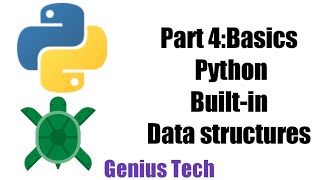 Part 4: Python built-in DS ||Python Turtle graphic tutorial 🐍🐢|| Genius Tech