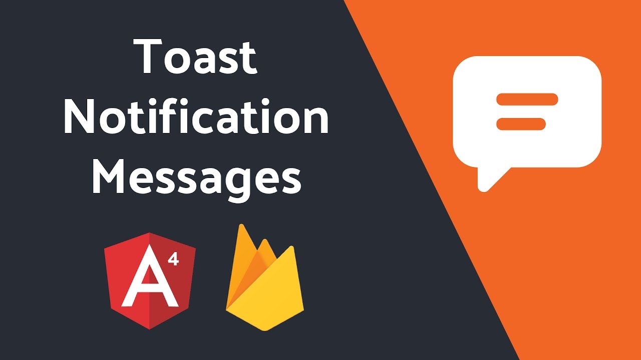 Add Toast Message Notifications to your Angular App