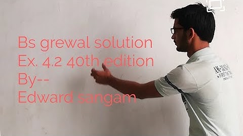 Bs grewal solution Ex. 4.2 differential calculus 40th edition by Edward sangam